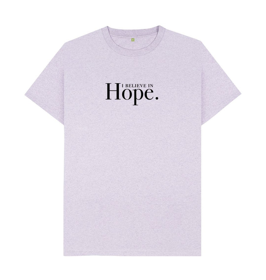Purple I Believe in Hope  | Organic, Recycled  T-Shirt | Gender Neutral